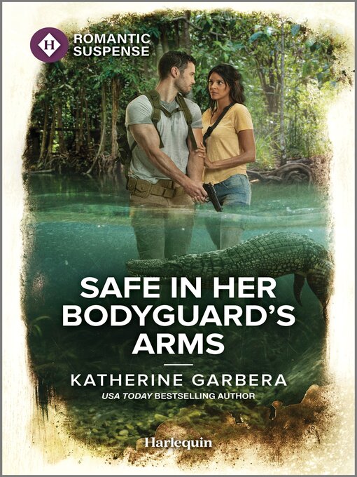 Title details for Safe in Her Bodyguard's Arms by Katherine Garbera - Wait list